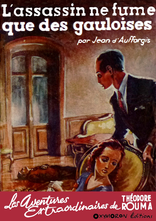 ebook cover of L'assassin ne fume que des gauloises, by Jean D''Auffargis