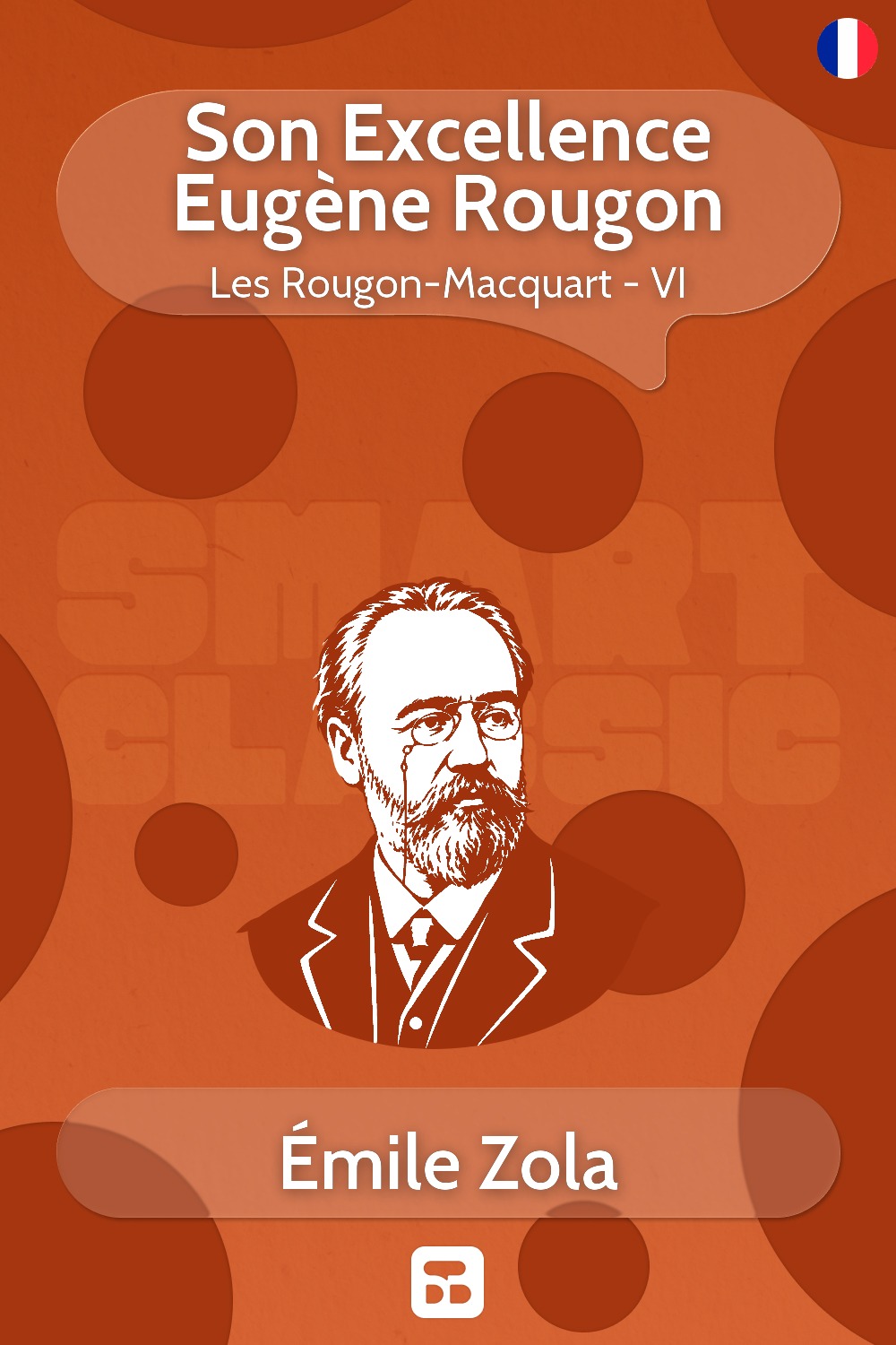 Son Excellence Eugène Rougon