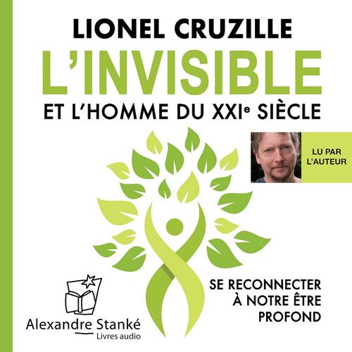 audiobook cover of L'invisible et l'homme du XXIe siècle, by Lionel Cruzille