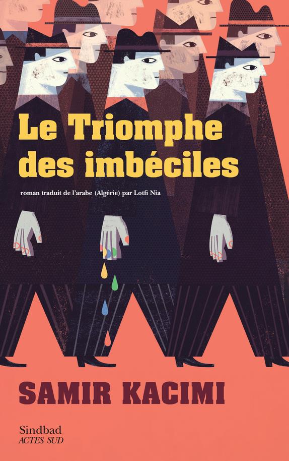 ebook cover of Le Triomphe des imbéciles, by Samir Kacimi