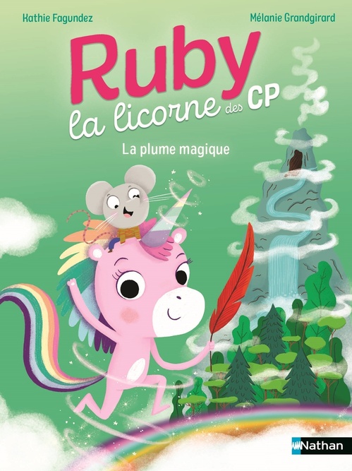 ebook cover of Ruby la licorne des CP - La plume magique, by Kathie Fagundez