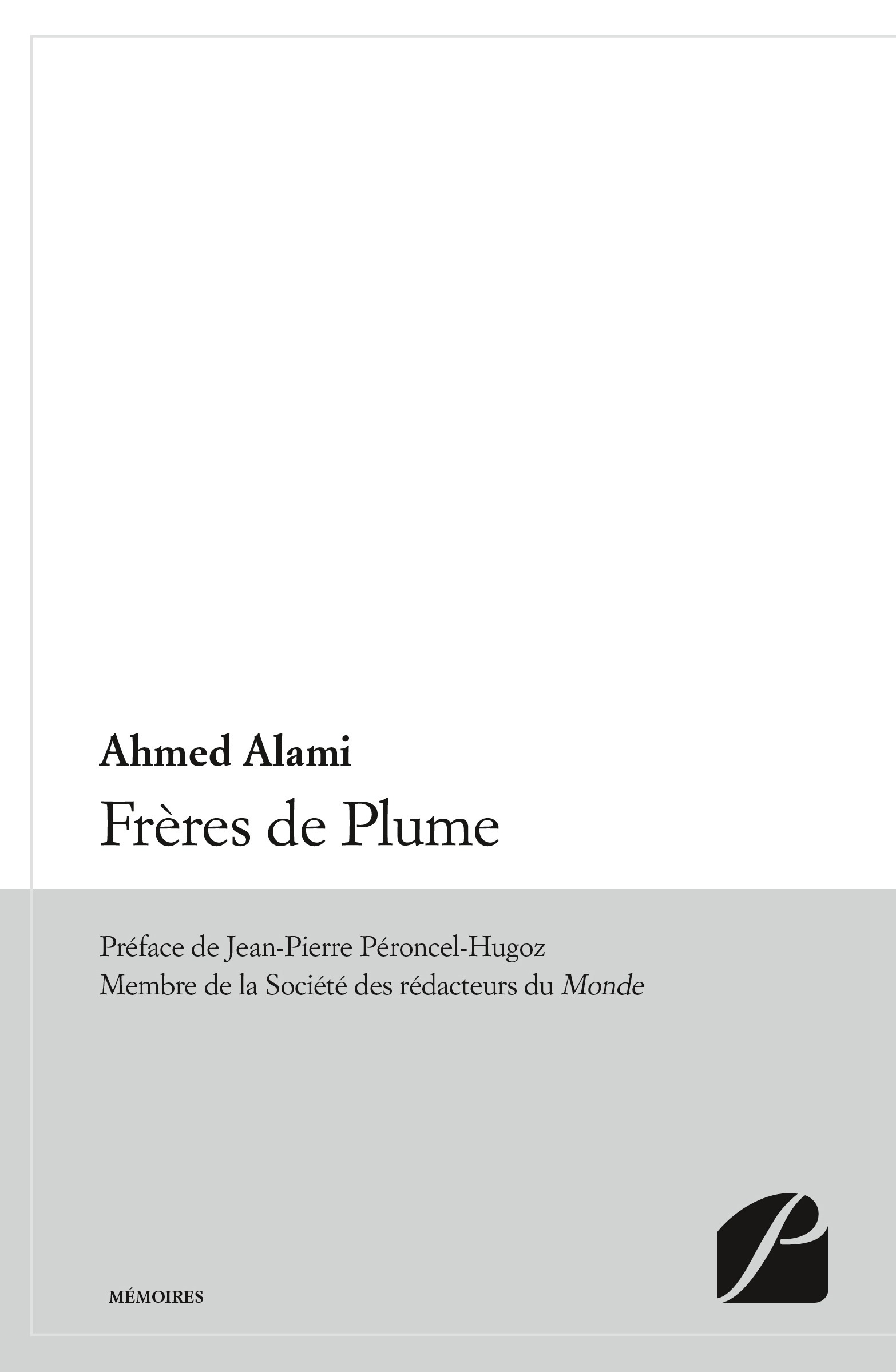 Couverture ebook de Frères de Plume, de Ahmed Alami