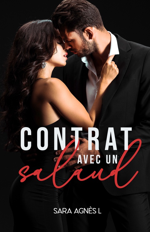 Couverture ebook de Contrat avec un salaud, de Sara Agnes L.