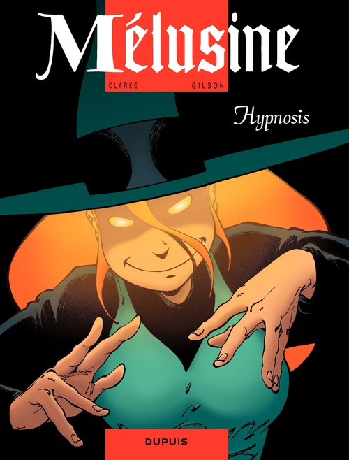 ebook cover of Mélusine - Tome 9 - Hypnosis, by François Gilson, Clarke