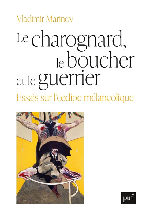 Couverture ebook de Le charognard, le boucher et le guerrier : Essais sur l´oedipe mélancolique, de Vladimir Marinov