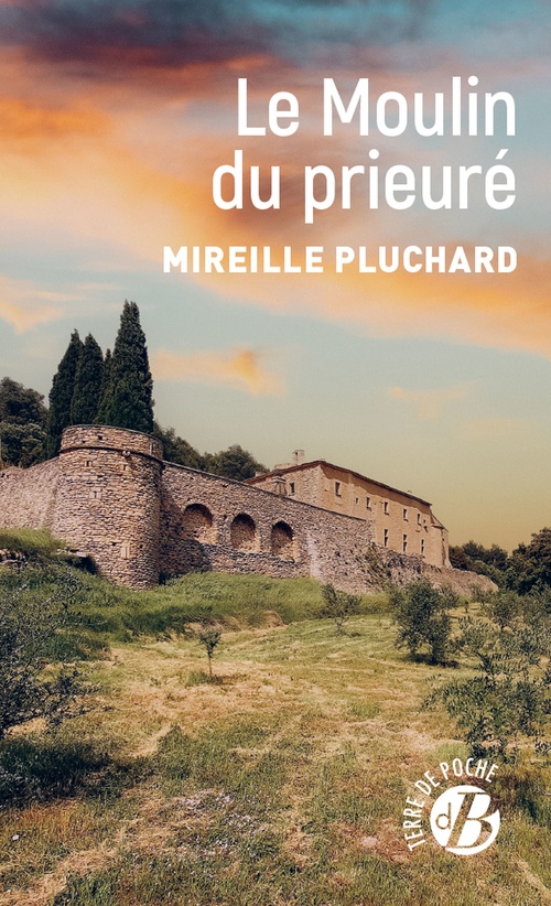Couverture ebook de Le Moulin du Prieuré, de Mireille Pluchard
