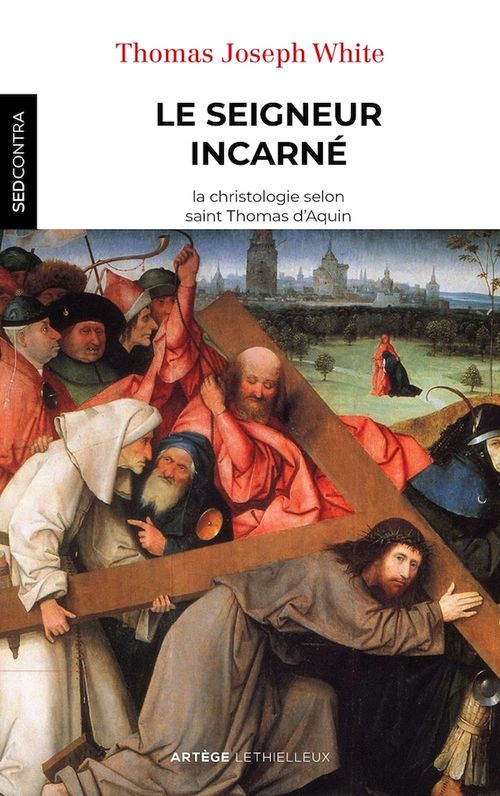 Couverture ebook de Le Seigneur incarné, de Père Th. J. White