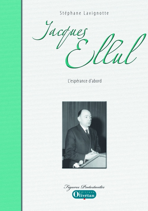 Couverture ebook de Jacques Ellul, de Stéphane Lavignotte