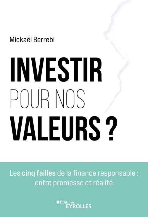 Couverture ebook de Investir pour nos valeurs ?, de Mickaël Berrebi