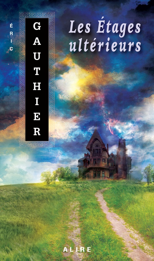 Couverture ebook de Étages ultérieurs (Les), de Éric Gauthier
