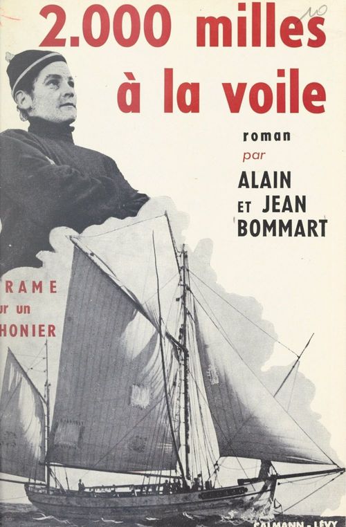 ebook cover of 2000 milles à la voile, by Alain Bommart, Jean Bommart