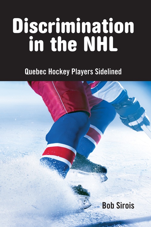 Couverture ebook de Discrimination in the NHL, de Bob Sirois