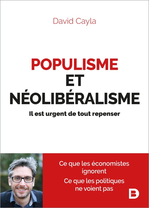 ebook cover of Populisme et néolibéralisme : Il est urgent de tout repenser, by David Cayla