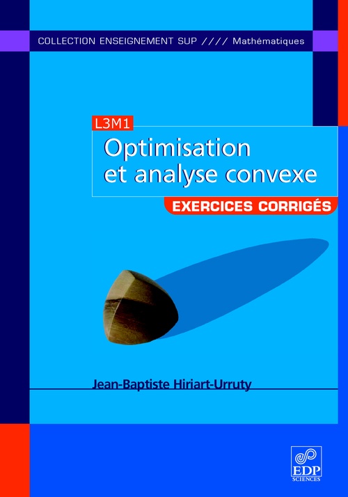 Couverture ebook de Optimisation et analyse convexe, de Hiriart-Urruty