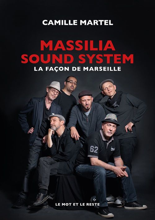 Couverture ebook de Massilia Sound System, de Camille Martel