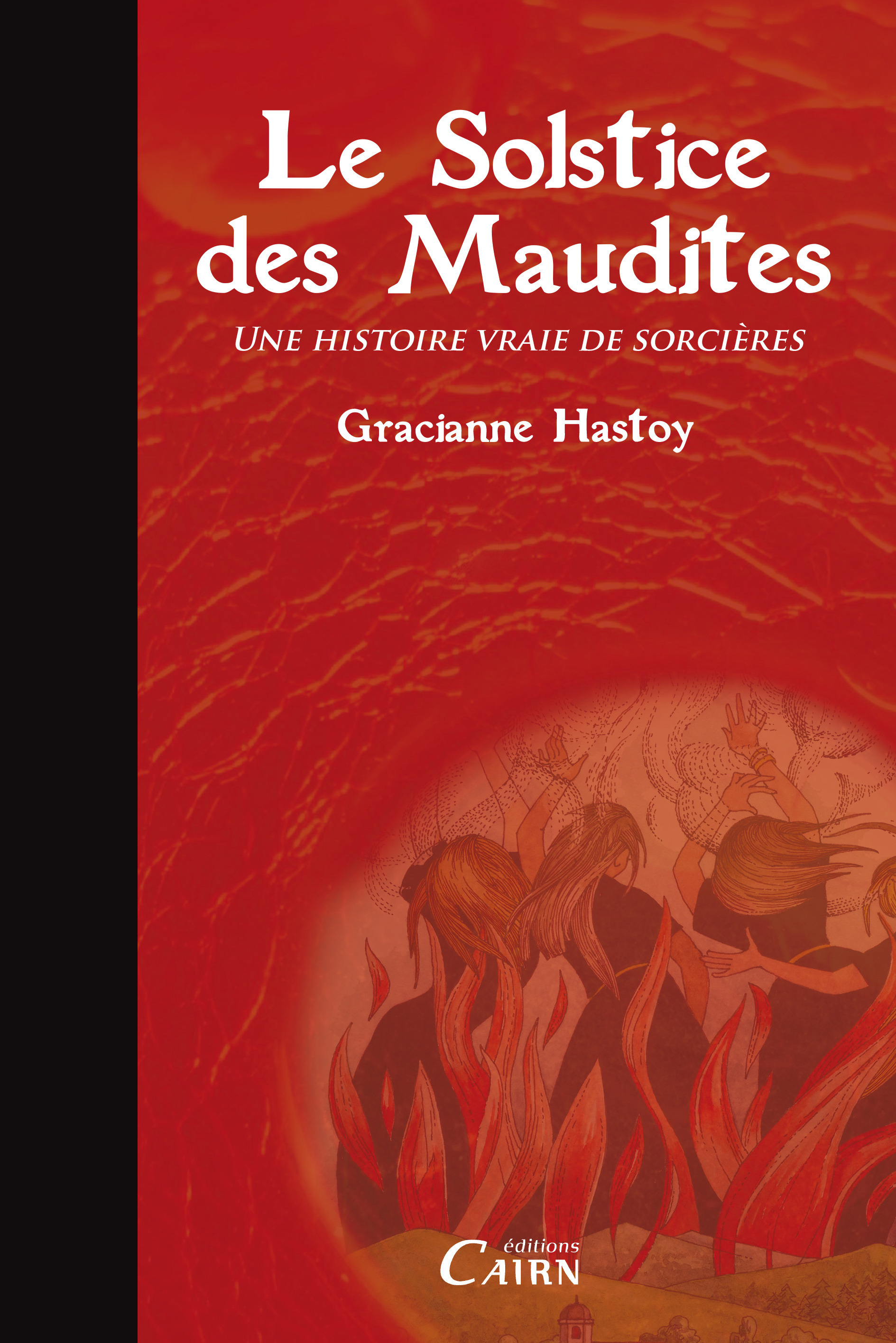 Couverture ebook de Le solstice des maudites, de Gracianne Hastoy