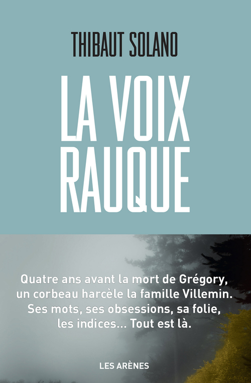 Couverture ebook de La Voix rauque, de Thibaut Solano