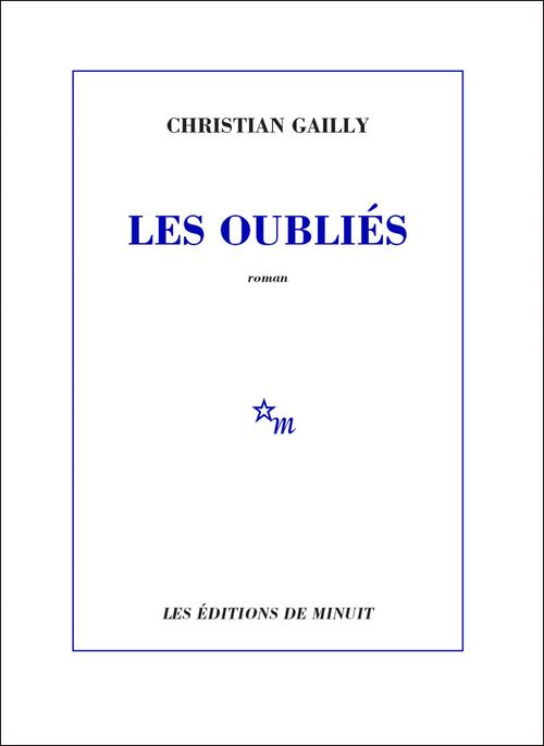 ebook cover of Les Oubliés, by Christian Gailly