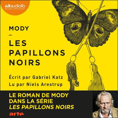 Couverture audiobook de Les Papillons noirs, de Gabriel Katz