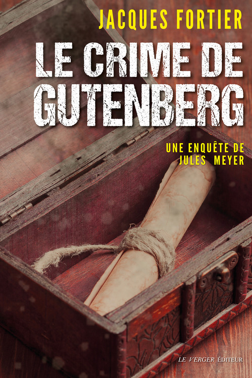 ebook cover of Le crime de Gutenberg, by Jacques Fortier