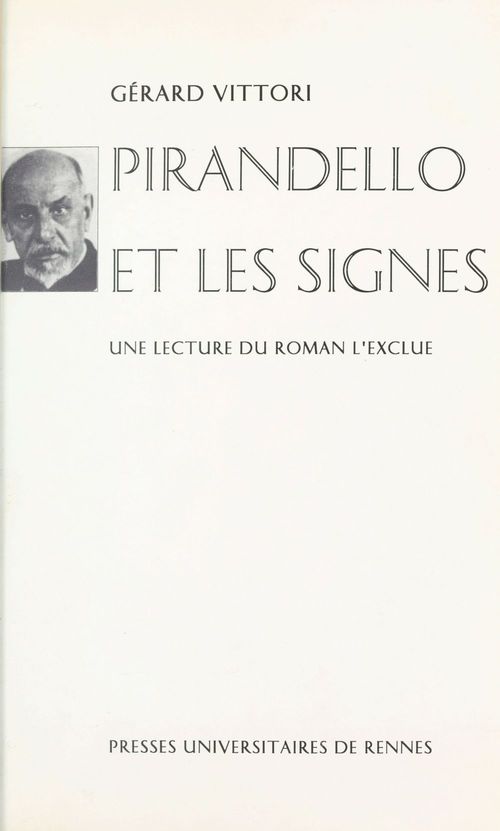 Couverture ebook de Pirandello et les signes : une lecture du roman «L'Exclue», de Gerard Vittori