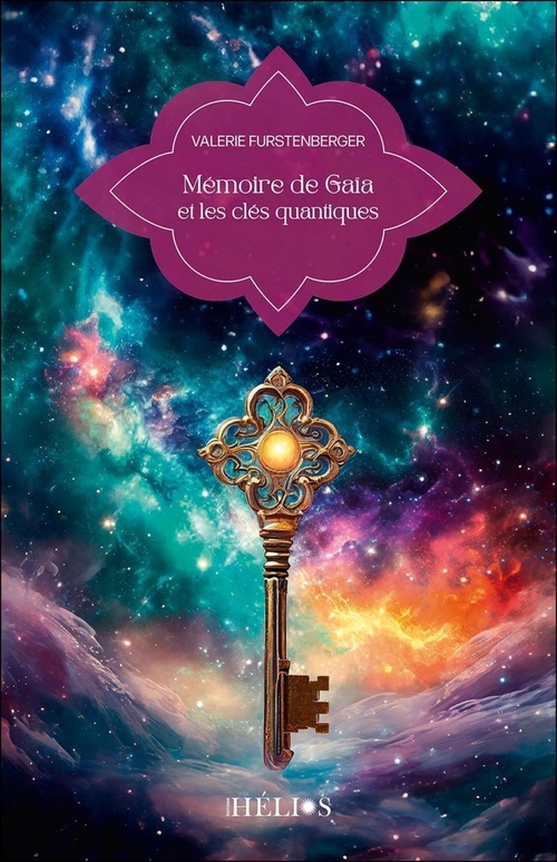 Couverture ebook de Mémoire de Gaïa et les clés quantiques, de Valérie Furstenberger