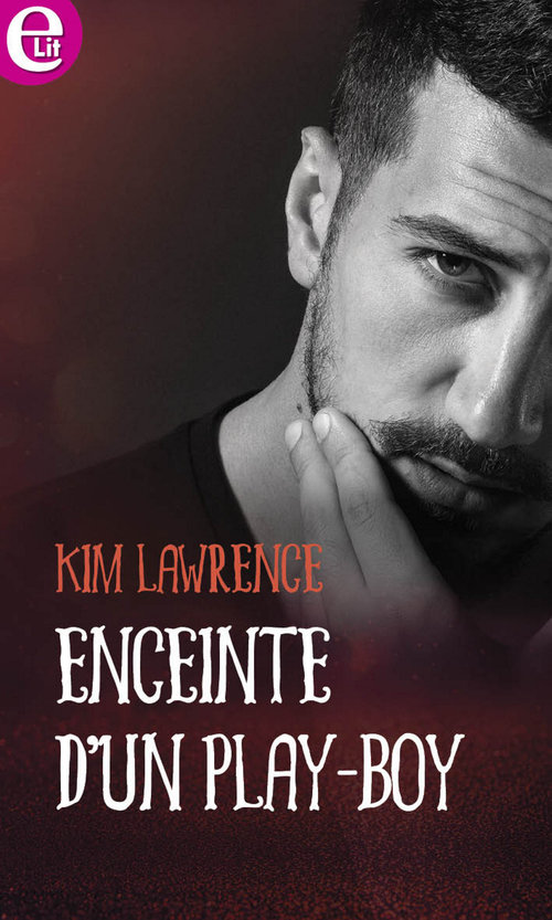 Couverture ebook de Enceinte d'un play-boy, de Kim Lawrence