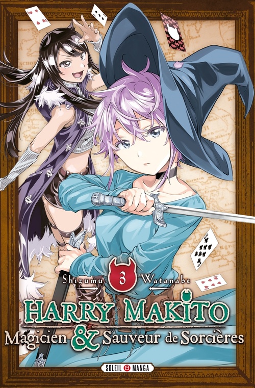 ebook cover of Harry Makito, Magicien et Sauveur de Sorcières T03, by Shizumu Watanabe