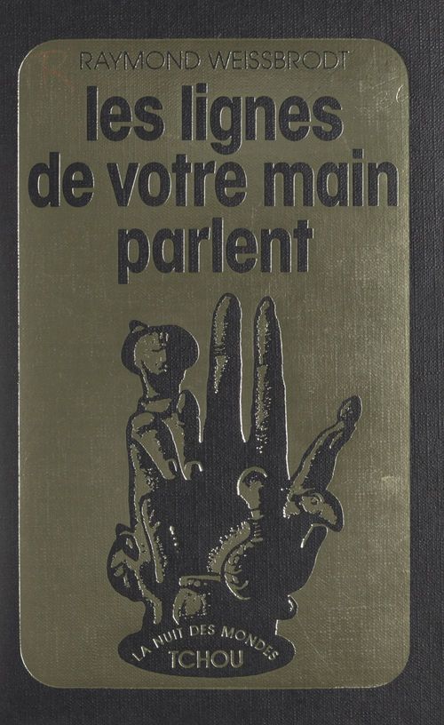 ebook cover of Les lignes de votre main parlent, by Raymond Weissbrodt