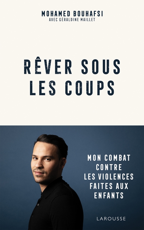 ebook cover of Rêver sous les coups, by Mohamed Bouhafsi, Géraldine Maillet