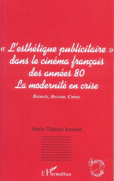 Couverture ebook de L'esthétique publicitaire dans le cinéma français des années 80, de Marie-thérèse Journot