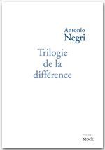 Couverture ebook de Trilogie de la différence, de Antonio Negri