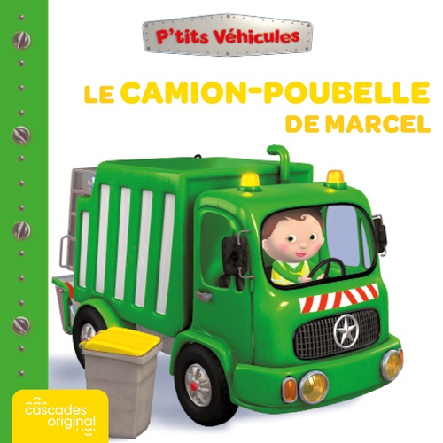 Couverture audiobook de P'tits Véhicules - Le Camion-poubelle de Marcel, de Nathalie Bélineau, Alexis Nesme