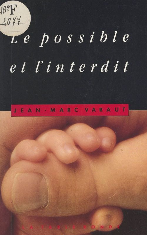 Couverture ebook de Le possible et l'interdit, de Jean-marc Varaut