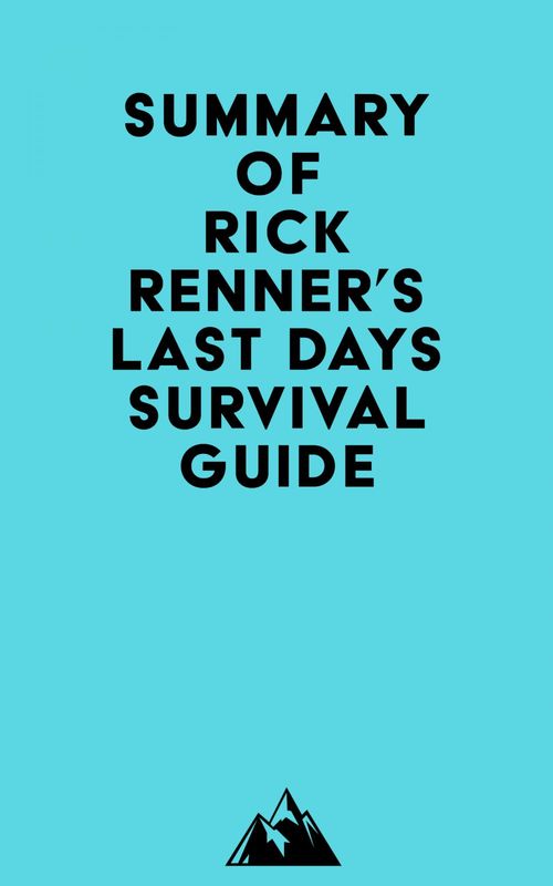 ebook cover of Summary of Rick Renner's Last Days Survival Guide, by Everest Media