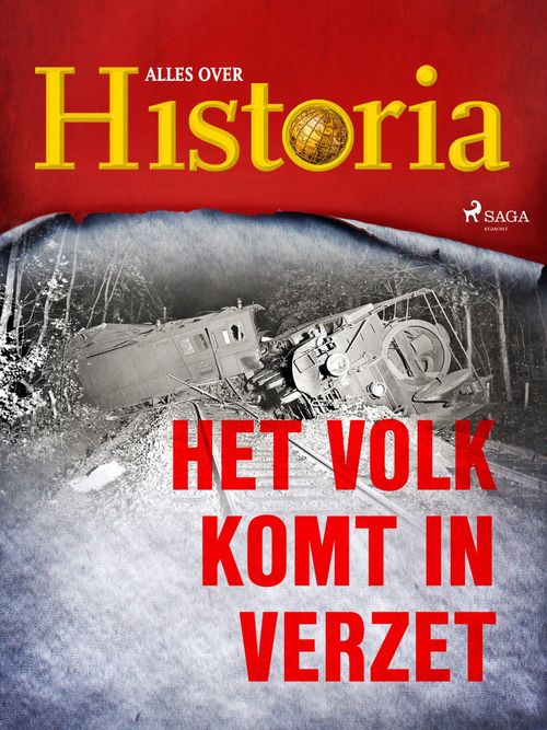 Couverture ebook de Het volk komt in verzet, de Alles Over Historia