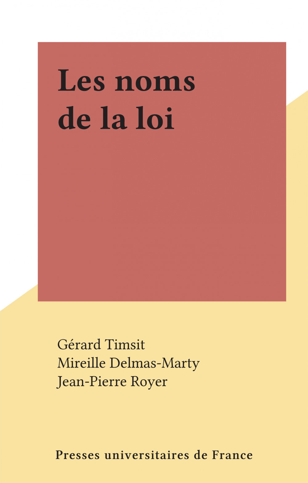 Couverture ebook de Les noms de la loi, de Gérard Timsit