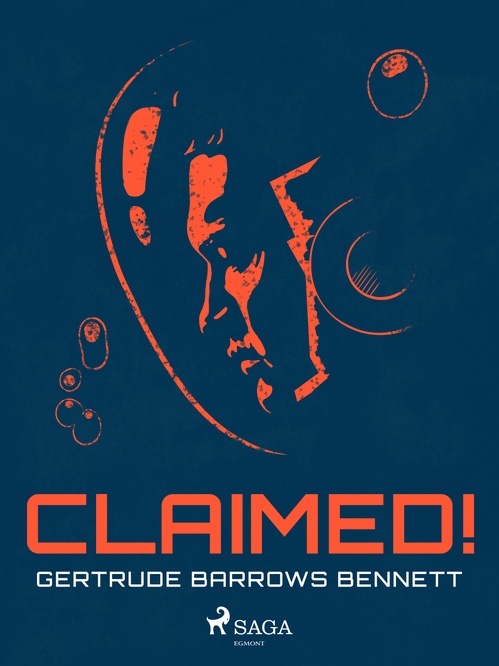 Couverture ebook de Claimed!, de Gertrude Barrows Bennett