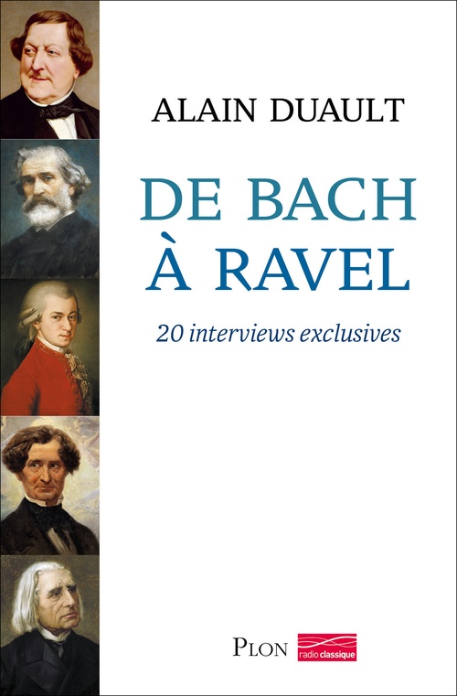 Couverture ebook de De bach à Ravel, de Alain Duault