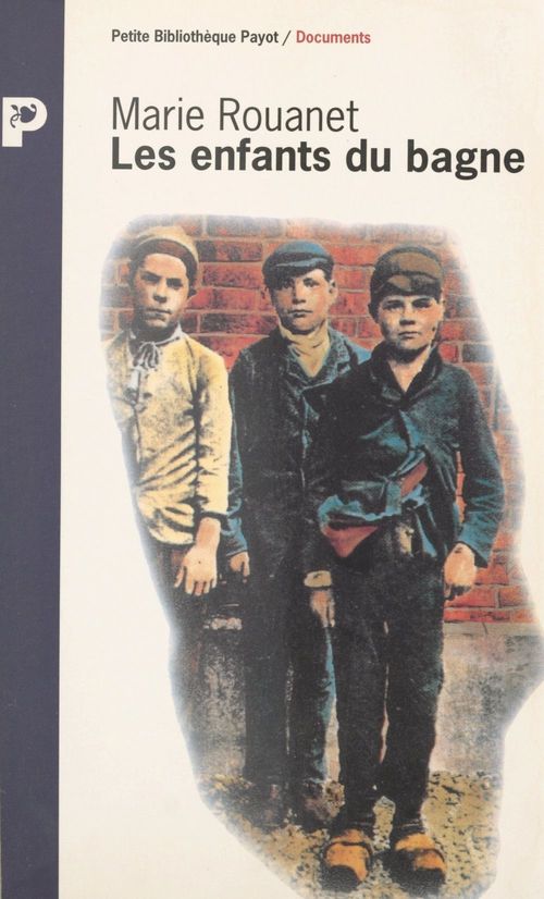 Couverture ebook de Les enfants du bagne, de Marie Rouanet