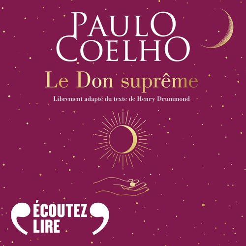 Couverture audiobook de Le Don suprême, de Paulo Coelho