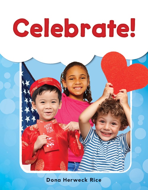 ebook cover of Celebrate!, by Dona Herweck Rice