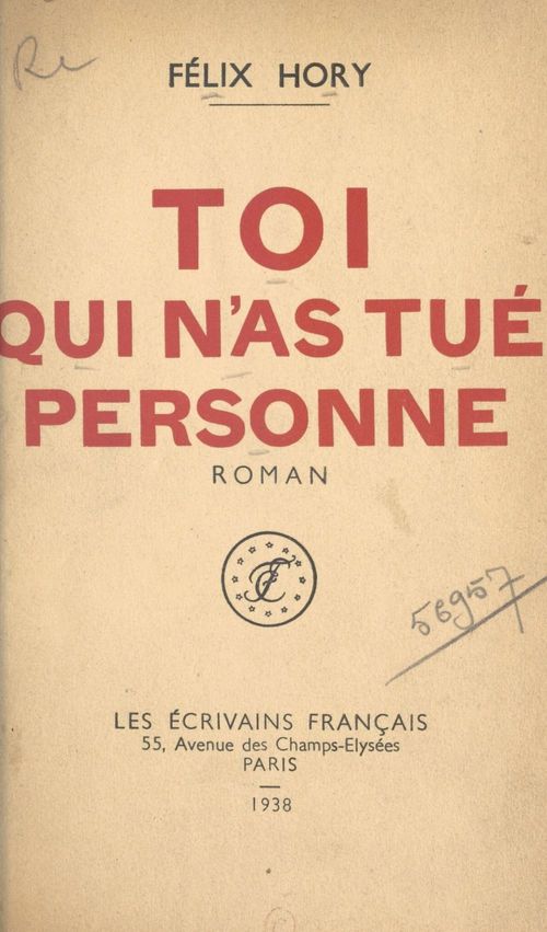Couverture ebook de Toi qui n'as tué personne, de Felix Hory
