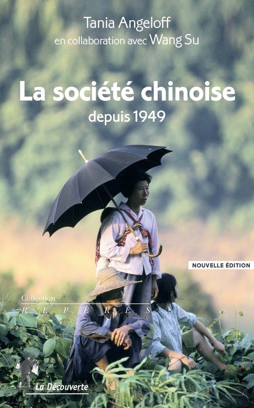ebook cover of La société chinoise depuis 1949, by Tania Angeloff