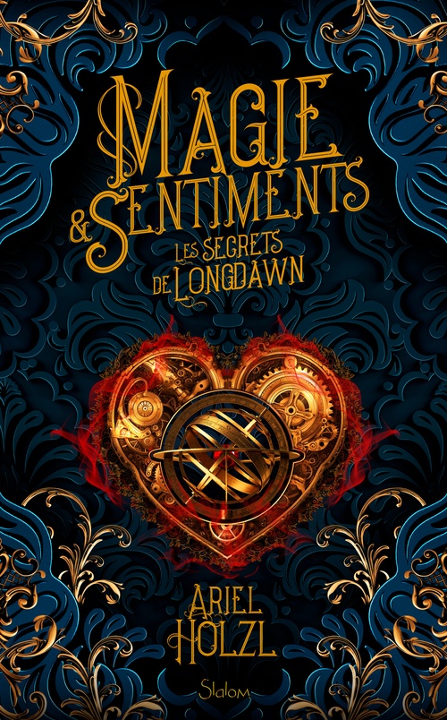 ebook cover of Magie et sentiments - Les secrets de Longdawn, by Ariel Holzl
