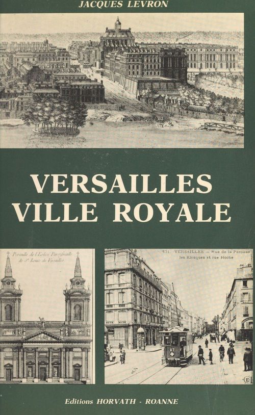 Couverture ebook de Versailles, ville royale, de Jacques Levron