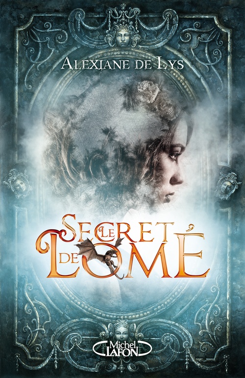 Couverture ebook de Le secret de Lomé - Tome 1, de Alexiane de Lys