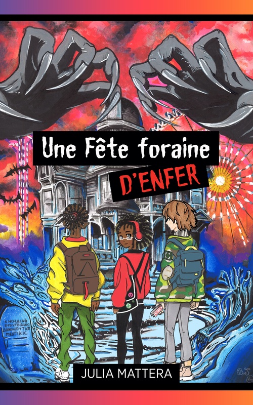 ebook cover of Une fête foraine d'enfer, by Julia Mattera