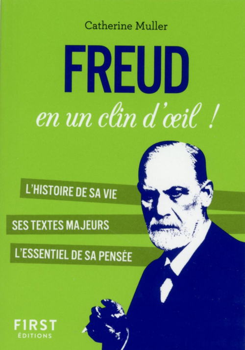 ebook cover of Petit Livre Freud en un clin d'&frac12;il, by Catherine Muller