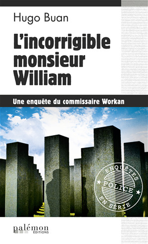 ebook cover of L'incorrigible monsieur William, by Hugo Buan